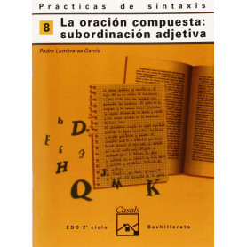 8.CUADERNO PRACTICA DE SINTAXIS (ESO-LOGSE) (ORACIóN COMPUES  JEYJO