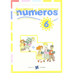 6.JUGAMOS Y PENSAMOS CON NUMEROS (3O-4O.PRIMARIA)  JEYJO