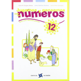 12.JUGAMOS Y PENSAMOS CON NUMEROS (5O-6O.PRIMARIA)  JEYJO