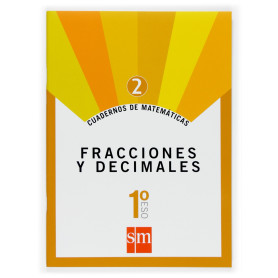 Cuadernos de matemáticas 2. (1ºESO) Fracciones y decimales  JEYJO