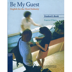 BE MY GUEST:ENGLISH FOR HOTEL INDUSTRY.STUDENTS  JEYJO