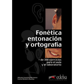 FONETICA, ENTONACION Y ORTOGRAFIA.(+350 EJERCICIOS PARA AULA  JEYJO
