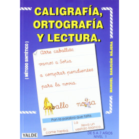 CALIGRAFIA, ORTOGRAFIA Y LECTURA I (5-7 AÑOS)  JEYJO