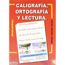 CALIGRAFIA, ORTOGRAFIA Y LECTURA II (5-7 AÑOS)  JEYJO