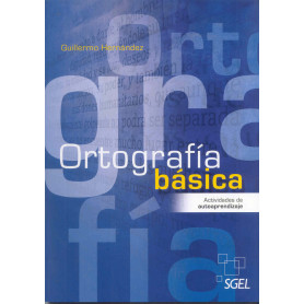 ORTOGRAFIA BASICA.ACTIVIDADES DE AUTOAPRENDIZAJE  JEYJO