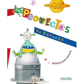 PROYECTO 6.EL ESPACIO (5 AÑOS) /INFANTIL  JEYJO