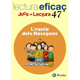 (CAT).47.L'EQUIP DELS ROSEGONS. (JOCS DE LECTURA)  JEYJO