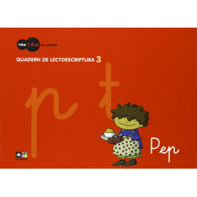 (CAT).(08).(3.5 ANYS) TAM TAM LLETRES.(QUAD. LECTOESCRIPTURA  JEYJO