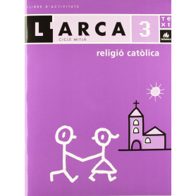 (CAT).QUAD.RELIGIO CATOL.3R.PRIM.(L´ARCA)  JEYJO