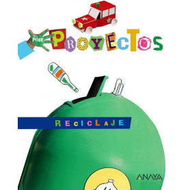 PROYECTO 8.RECICLAJE (4 AÑOS)  JEYJO