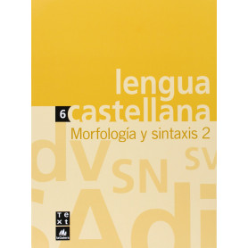 (06).CUAD.LENGUA 6.MORFOLOGIA Y SINTAXIS 2 (3R-4T ESO)  JEYJO