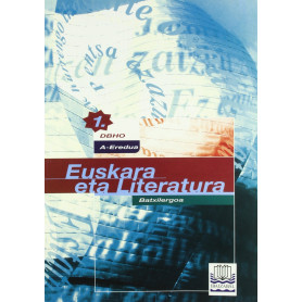 (EUS).(07).EUSKARA ETA LITERATURA.(1 BATXILERGOA) A EREDUA  JEYJO