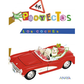 Proyecto: los coches (5 años) /infantil  JEYJO