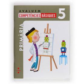 Avaluem competències bàsiques. 5 Primària  JEYJO