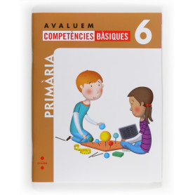 Avaluem competències bàsiques. 6 Primària  JEYJO