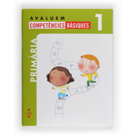 Avaluem competències bàsiques. 1 Primària  JEYJO