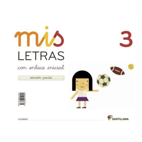 MIS LETRAS 3 (CUAD+CUENTO) 2013 LECTOESCRITURA  JEYJO