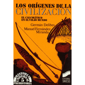 Orígenes de la civilización  JEYJO