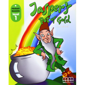 Jasper`s pot of gold.(PRIMARY READERS)  JEYJO