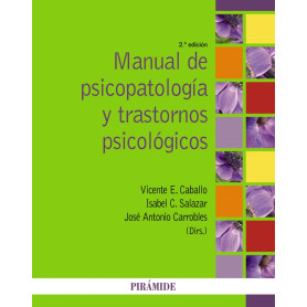 Manual de psicopatología y trastornos psicológicos  JEYJO