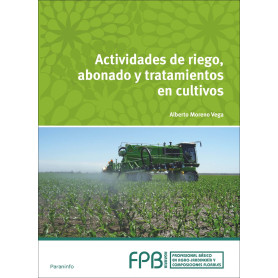 Actividades de riego, abonado y tratamiento cultivos  JEYJO