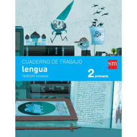 Cuaderno lengua 3 trimestre 2º primaria pauta Savia  JEYJO