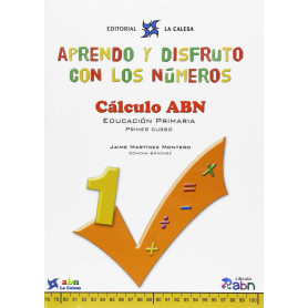 Aprendo y disfruto con los números 1. Calculo ABN.  JEYJO