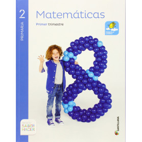 MATEMATICAS MOCHILA LIGERA 2 PRIMARIA SABER HACER  JEYJO