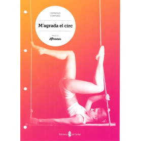 M'agrada el circ.Quadern Educació Física ESO Khronos  JEYJO