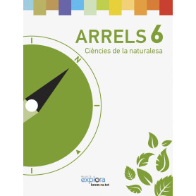 Ciencies naturalesa 6e.primaria. Arrels. Projecte explora  JEYJO