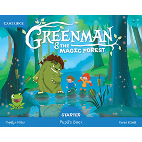 Greenman starter 3 años. Pupils book. Magic forest  JEYJO