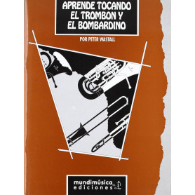 Aprende tocando el trombón y el bombardino  JEYJO