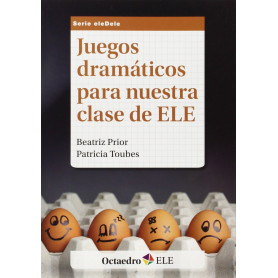 Juegos dramáticos para nuestra clase de ELE  JEYJO