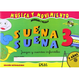 Suena suena 3. Juegos y cuentos infantiles  JEYJO