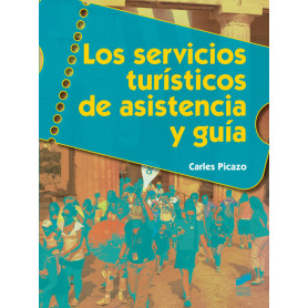 Los servicios turisticos de asistencia y guia  JEYJO