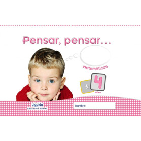 Pensar, pensar 4 años matemáticas  JEYJO