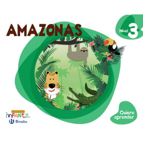 quiero aprender 3: el amazonas (5 años) 2016  JEYJO