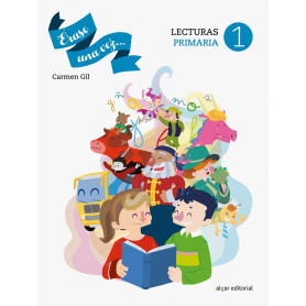 Érase una vez 1. Cuaderno comprensión lectora. Primaria  JEYJO