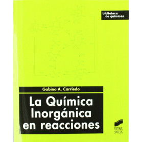 LA QUÍMICA INORGÁNICA EN REACCIONES  JEYJO