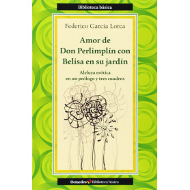 Amor de Don Perlimplín con Belisa en su jardín  JEYJO