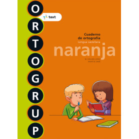 CUADERNO ORTOGRAFÍA 1ºPRIMARIA NARANJA ORTOGRUP  JEYJO