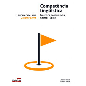 PROVA LLENGUA 2N BATXILLERAT COMPETENCIAS LINGUISTICAS  JEYJO