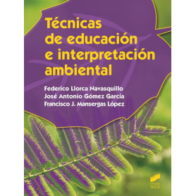 TECNICAS DE EDUCACIÓN E INTERPRETACIÓN AMBIENTAL  JEYJO