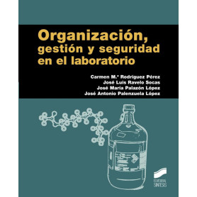 ORGANIZACION, GESTION Y SEGURIDAD EN EL LABORATORIO  JEYJO