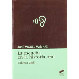 ESCUCHA EN LA HISTORIA ORAL, LA  JEYJO