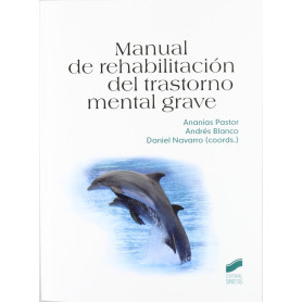 MANUAL DE REHABILITACION DEL TRASTORNO MENTAL GRAVE  JEYJO