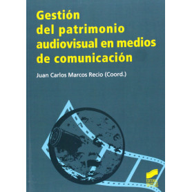GESTION DEL PATRIMONIO AUDIOVISUAL EN MEDIOS COMUNICACION  JEYJO