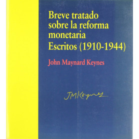 BREVE TRATADO SOBRE REFORMA MONETARIA. ESCRITOS (1910-1944)  JEYJO
