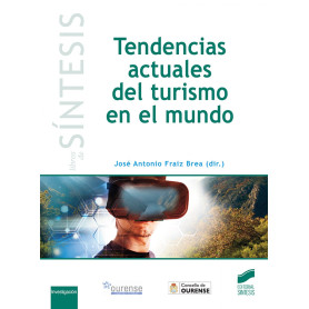 TENDENCIAS ACTUALES DEL TURISMO EN EL MUNDO  JEYJO