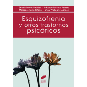 ESQUIZOFRENIA Y OTROS TRASTORNOS PSICOTICOS  JEYJO
